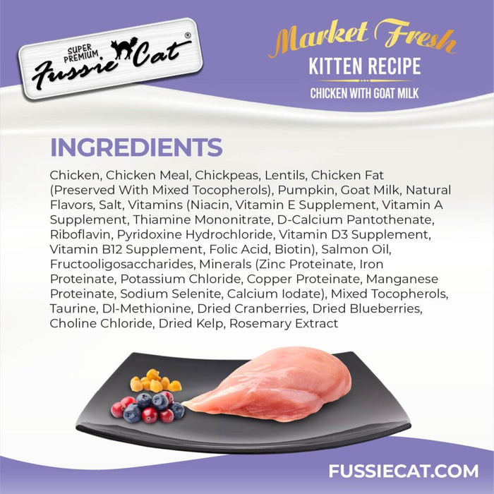 Fussie Cat Market Fresh Chicken with Goat Milk Kitten Recipe Dry Cat Food