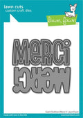 Giant Outlined Merci Dies