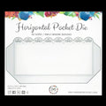 Horizontal Pocket Die